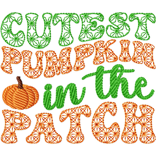 Cutest pumpkin in the patch machine embroidery design 2 sizes