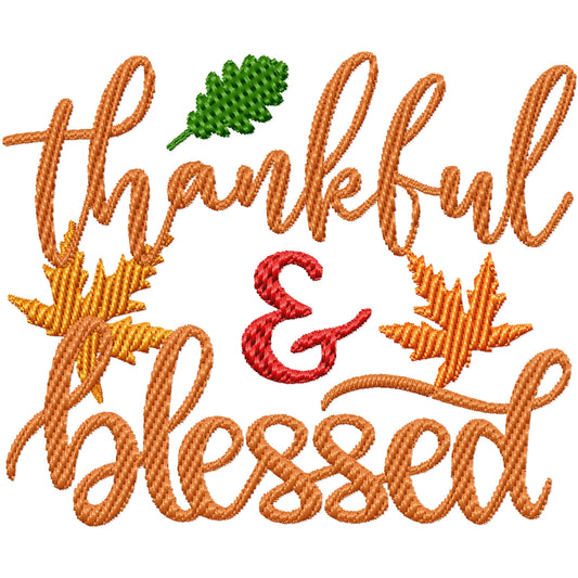 Thankful & Blessed machine embroidery design 2 sizes